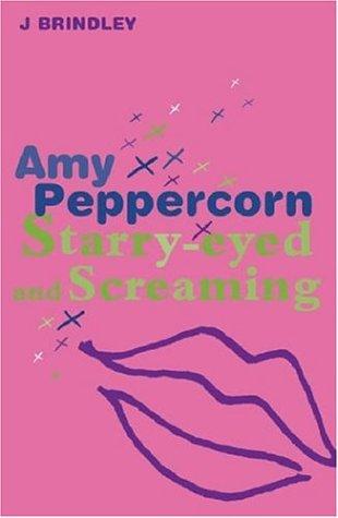 amy peppercorn-starry-eyed and screaming