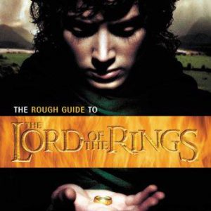The Rough Guide to The Lord of The Rings