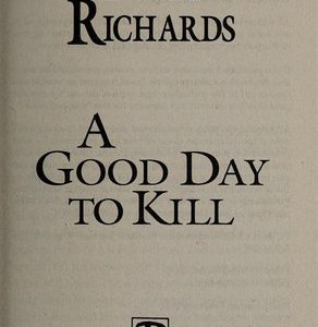A Good Day to Kill