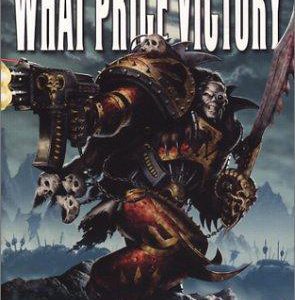 warhammer 40,000 what price victory