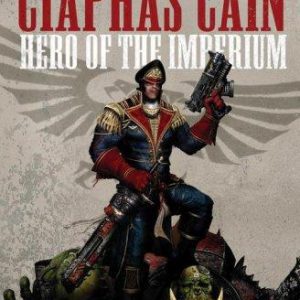 warhammer 40,000 - Caiphas Cain - Hero of the Imperium