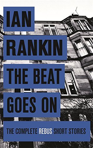 the beat goes on the complete rebus stories