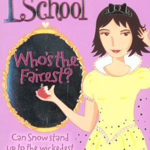 The Princess School - Who's the Faires?