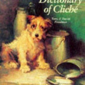 the wordsworth dicitonary of cliché