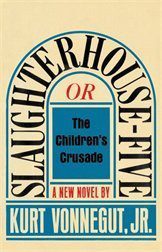 slaughter house -five ( the children's crusade