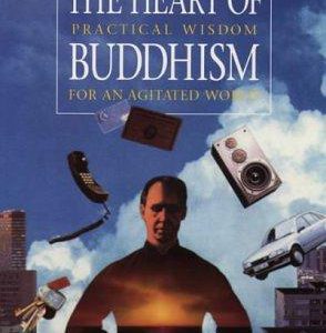 The Heart Of Buddhism