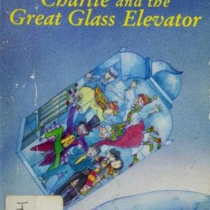Charlie And The Great Glass Elevator