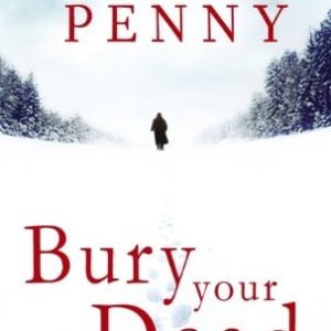 bury your dead