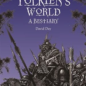 Guide to Tolkien's World - A Bestiary