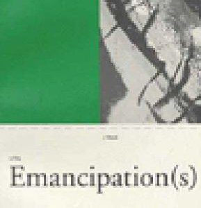 Emancipation (s)