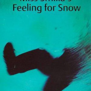 Miss Smilla's Feeling for Snow