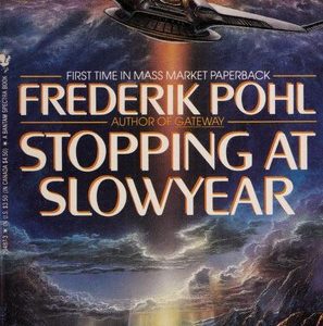 Stopping at slowyear