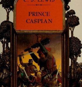 Narnia # 2 Prince Caspian