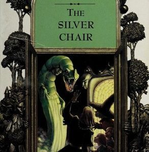 The Silver Chair - # 6 Narnia