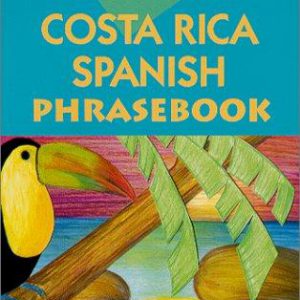 costa rica spanish phrasebook