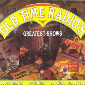 old time radio's greatest shows