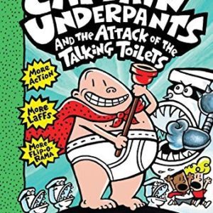 captain underpants and the attack of talking toilets