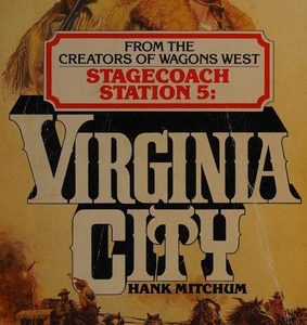 StageCoach # 5 - virginia city