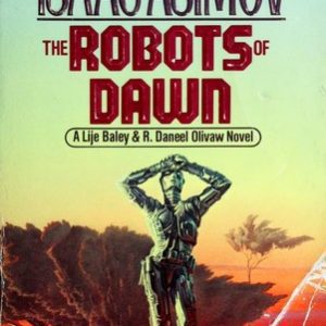 The Robots of Dawn