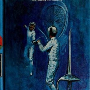 The Hardy Boys # 21-the Clue of the Broken Blade