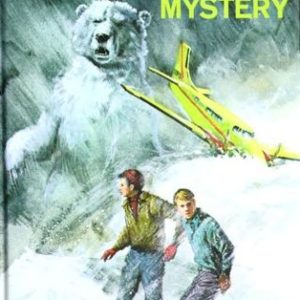 The Hardy Boys # 48 The Arctic Patrol Mystery