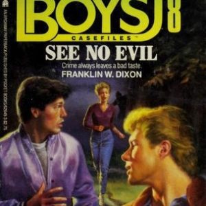 The Hardy Boys # 8-See No Evil