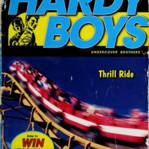 the hardy boys - # 4 thrill ride