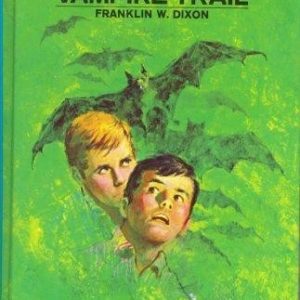The Hardy Boys # 50 Danger On Vampire Trail