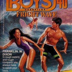 The Hardy Boys  # 40 fright wave