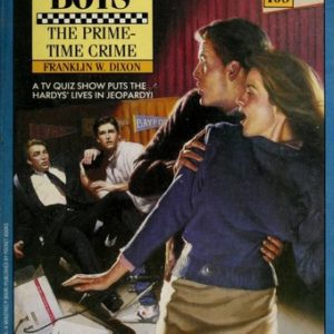 The Hardy Boys # 109-The Prime-Time Crime
