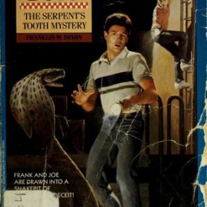 the hardy boys # 93-TheSerpents Tooth Mystery