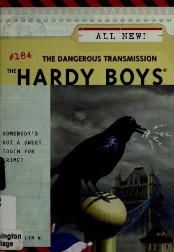 The Hardy Boys # 184-the Dangerous Transmission