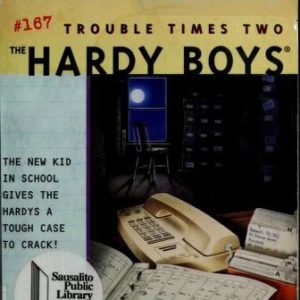 the Hardy Boys #167 Trouble Time Two