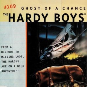 The Hardy Boys - #169 Ghost Of A  chance