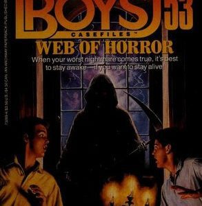 the Hardy Boys Casefiles No 53 Web Of Horror