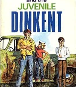 Justin, Jay-Jay and the Juvenile Dinkent