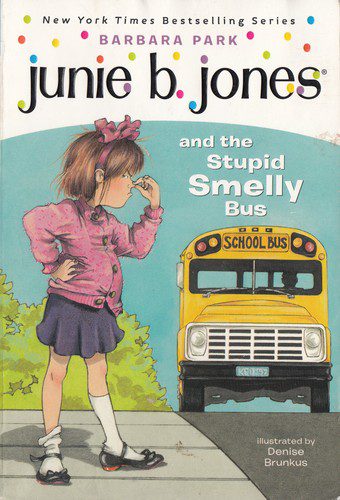Junie B.Jones and the Stupid Smelly Bus