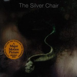 The Silver chair - # 6 Narnia