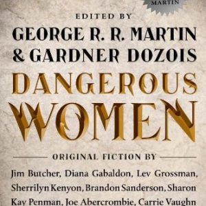 dangerous women