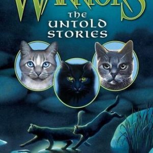 warriors the untold stories