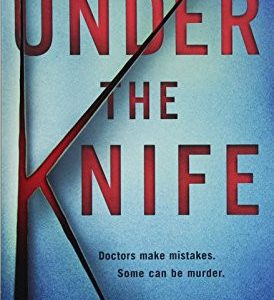 under the knife