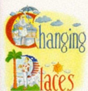 Changing Places