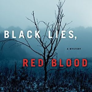 black lies, red blood
