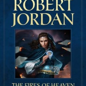 the fires of heaven book five