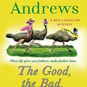 the good , the bad, and the emus