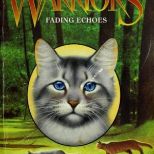 warroirs omen of the stars fading echos