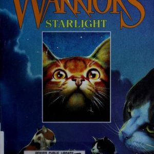 the new prophecy warriors # 4 -starlight