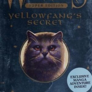 Warriors - Yellowfang's Secret