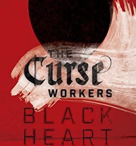 The Curse Workers #3 Black Heart