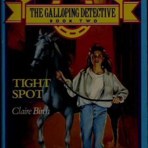 The Galloping Detective #2 Tight Spot